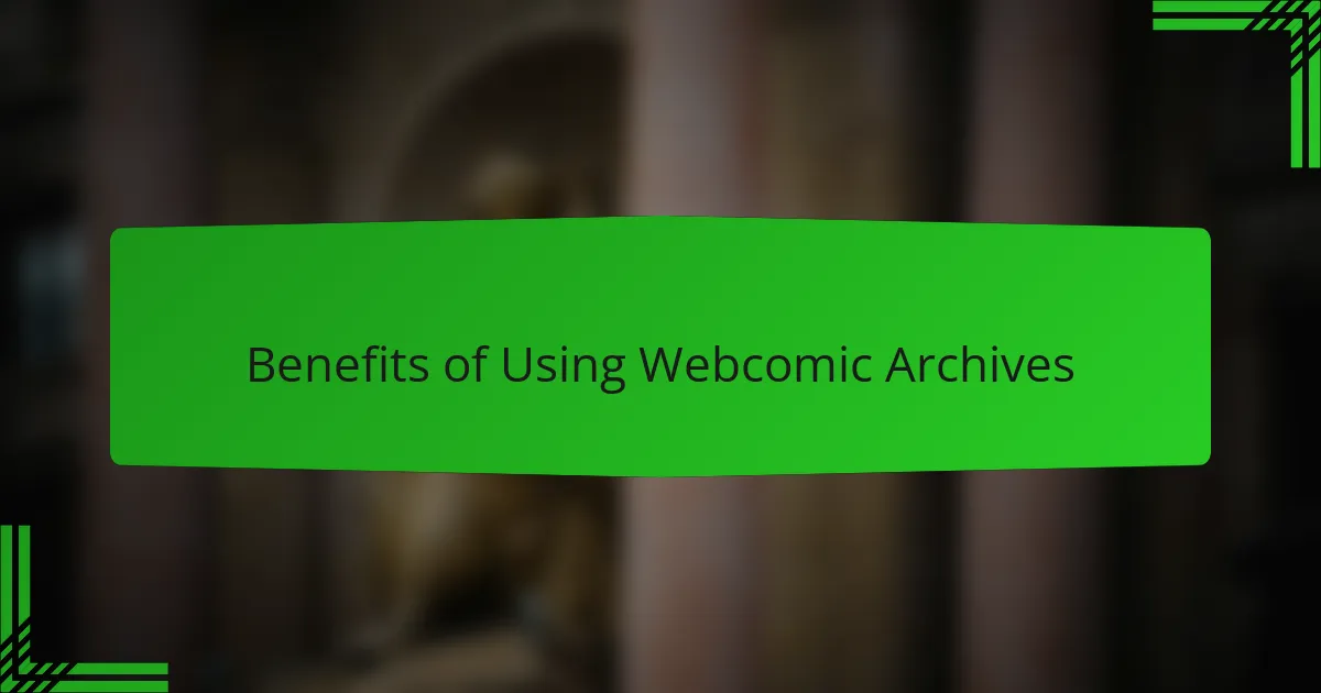 Benefits of Using Webcomic Archives