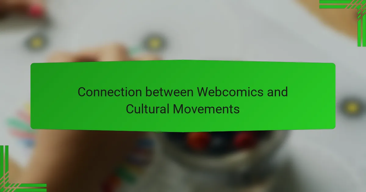 Connection between Webcomics and Cultural Movements