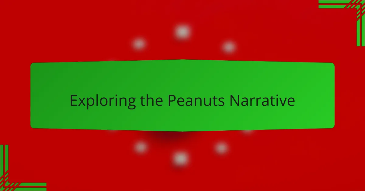 Exploring the Peanuts Narrative