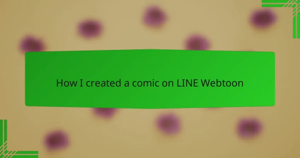 How I created a comic on LINE Webtoon