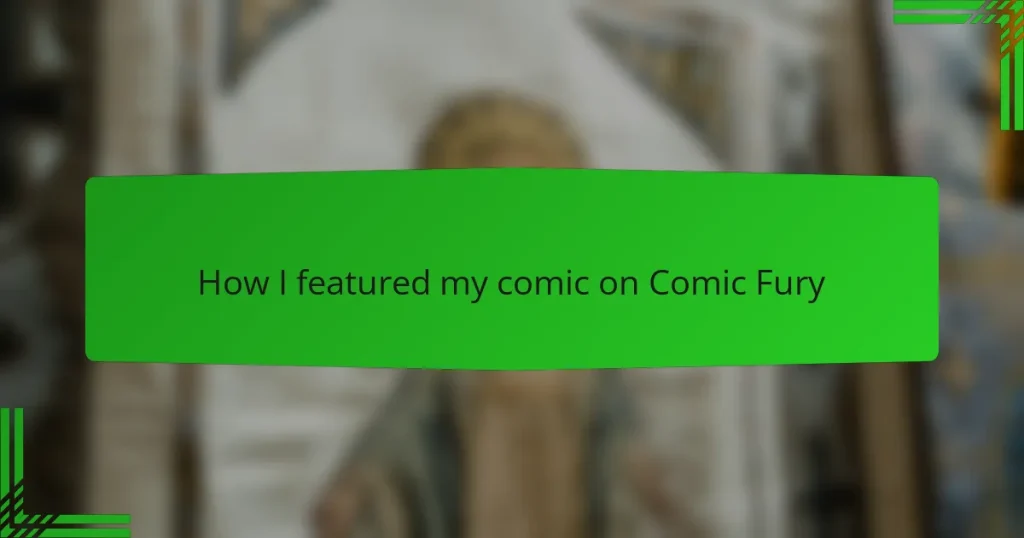 How I featured my comic on Comic Fury