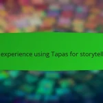 My experience using Tapas for storytelling