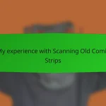 My experience with Scanning Old Comic Strips