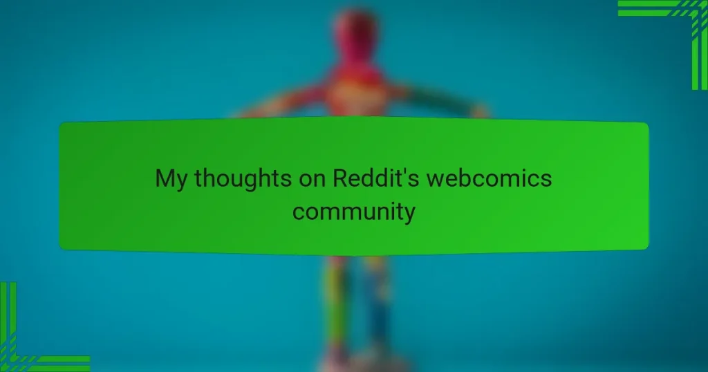 My thoughts on Reddit’s webcomics community