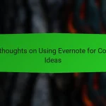 My thoughts on Using Evernote for Comic Ideas