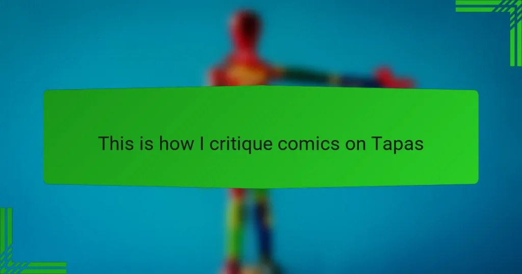 This is how I critique comics on Tapas