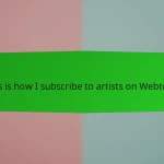 This is how I subscribe to artists on Webtoon