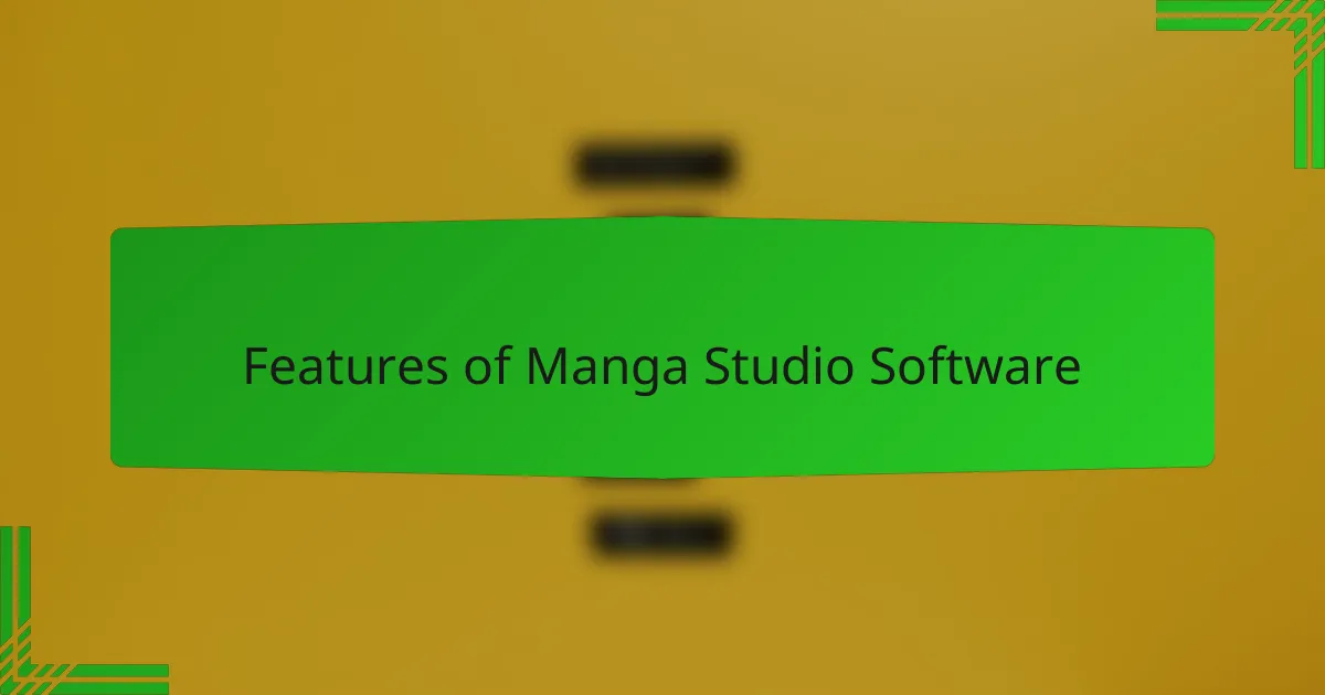 Features of Manga Studio Software