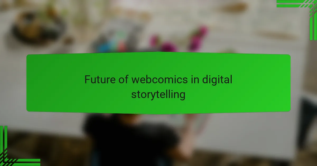 Future of webcomics in digital storytelling