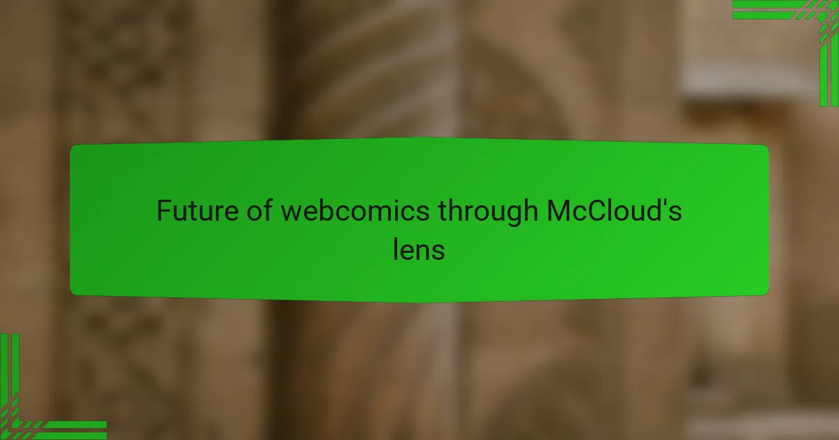Future of webcomics through McCloud's lens