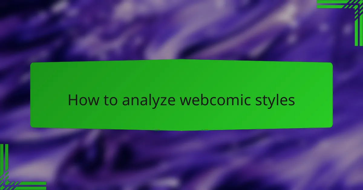 How to analyze webcomic styles