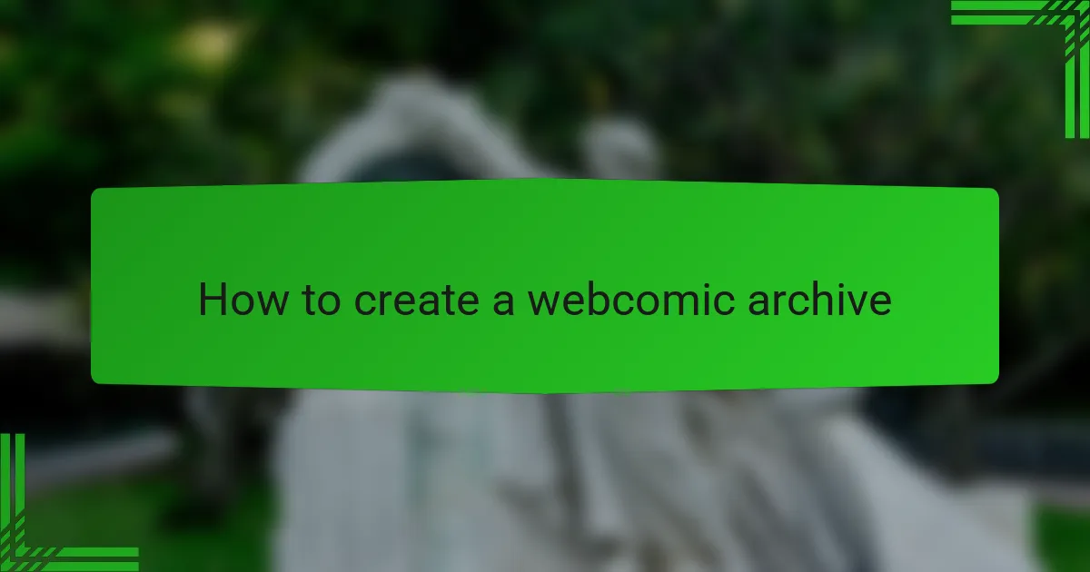 How to create a webcomic archive