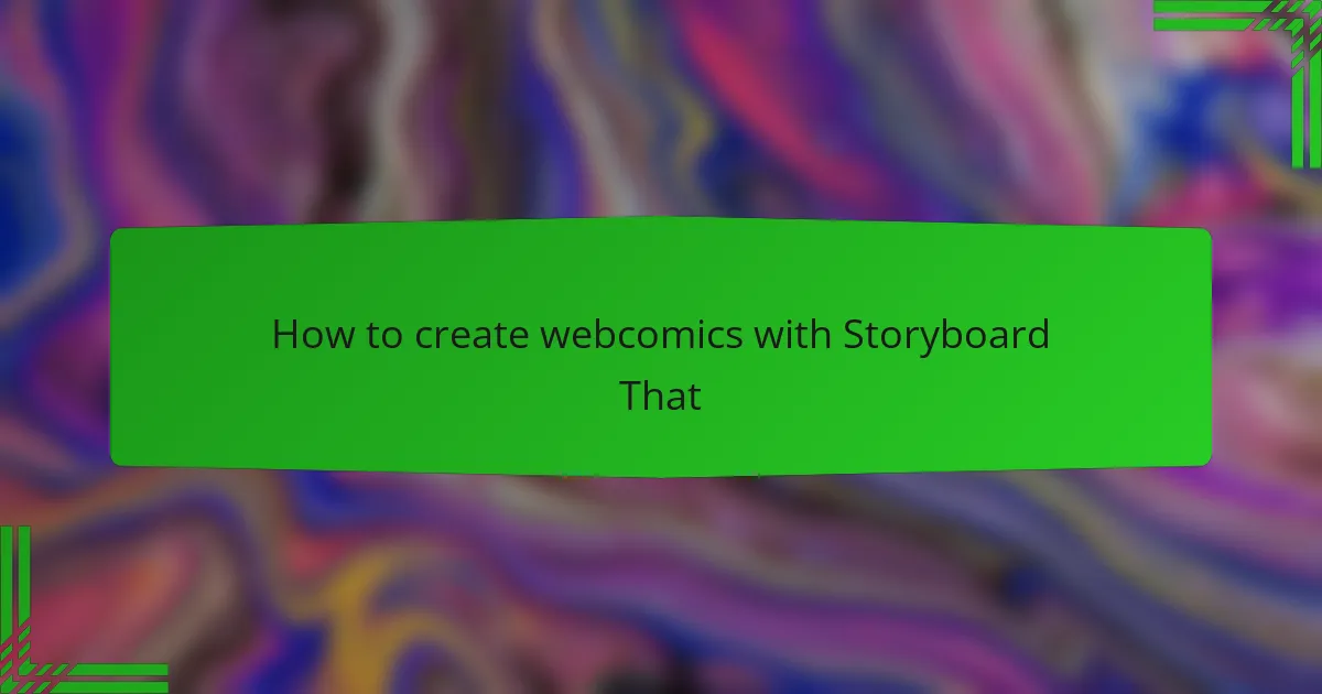 How to create webcomics with Storyboard That