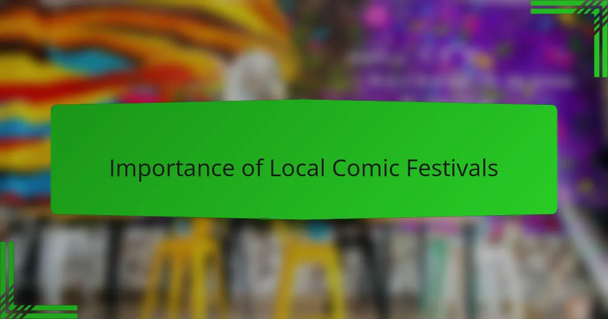 Importance of Local Comic Festivals