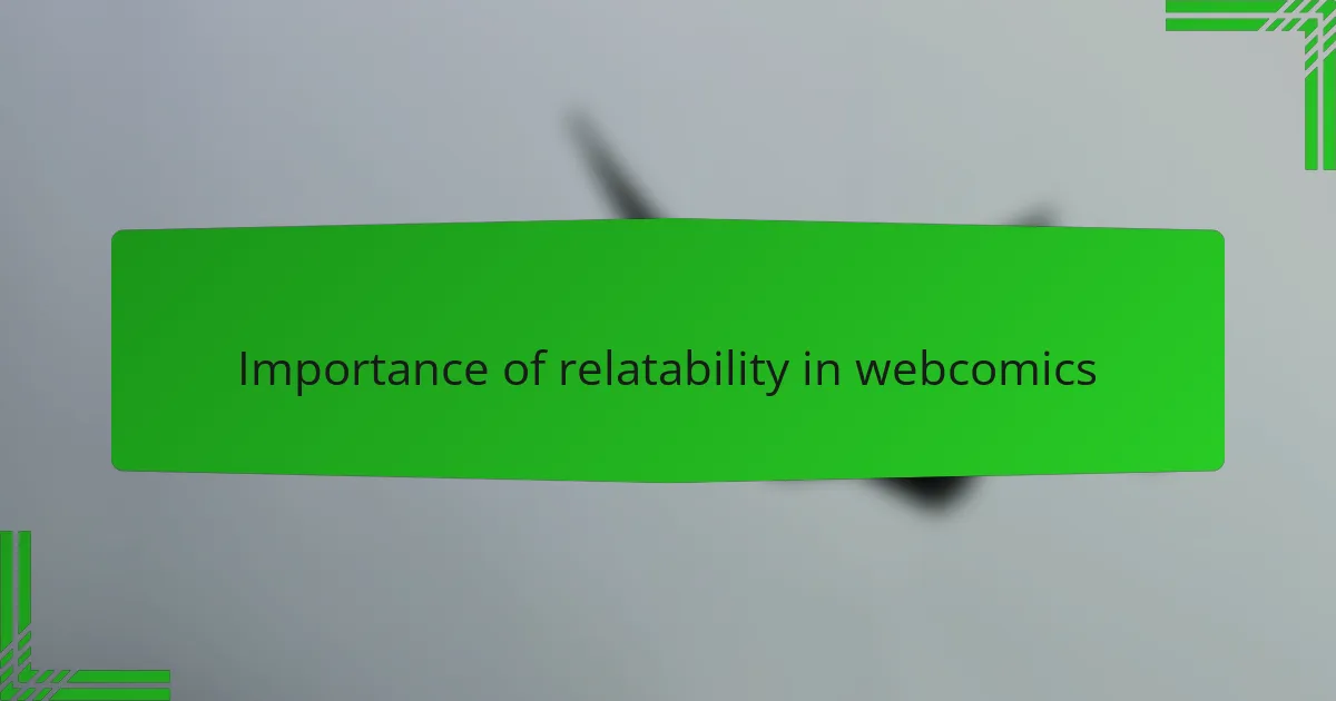 Importance of relatability in webcomics