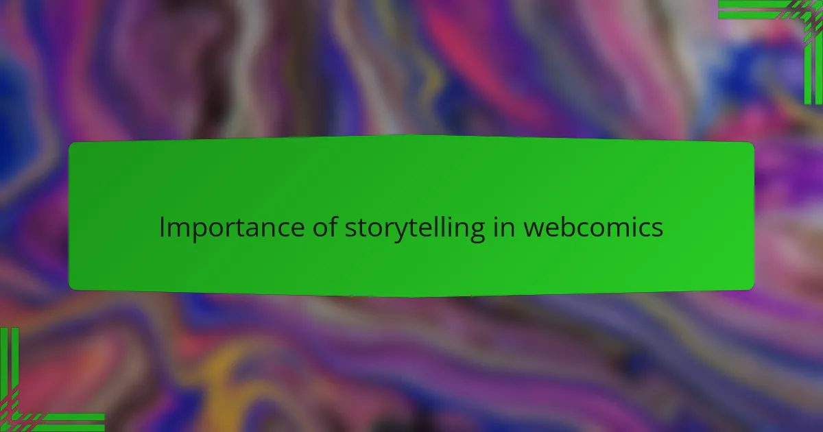 Importance of storytelling in webcomics