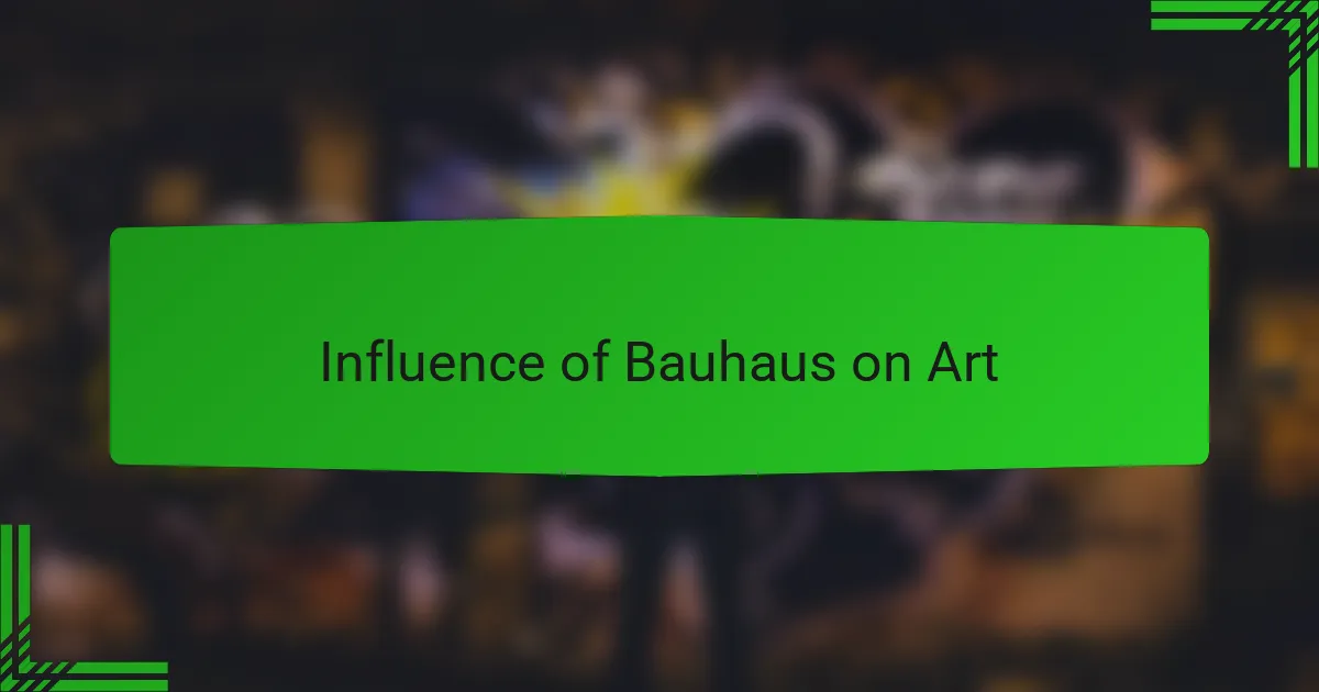 Influence of Bauhaus on Art