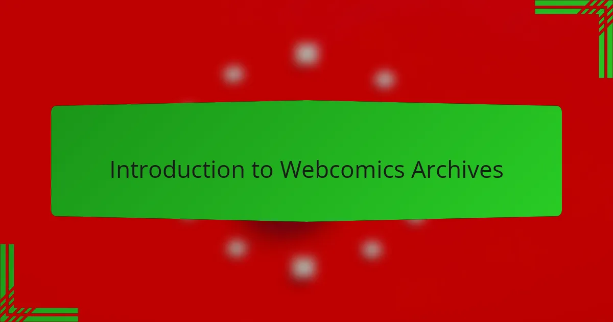 Introduction to Webcomics Archives