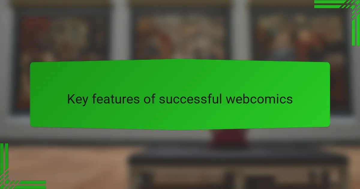 Key features of successful webcomics
