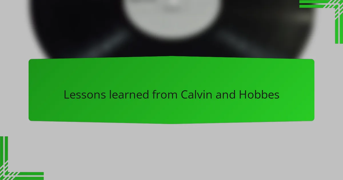 Lessons learned from Calvin and Hobbes