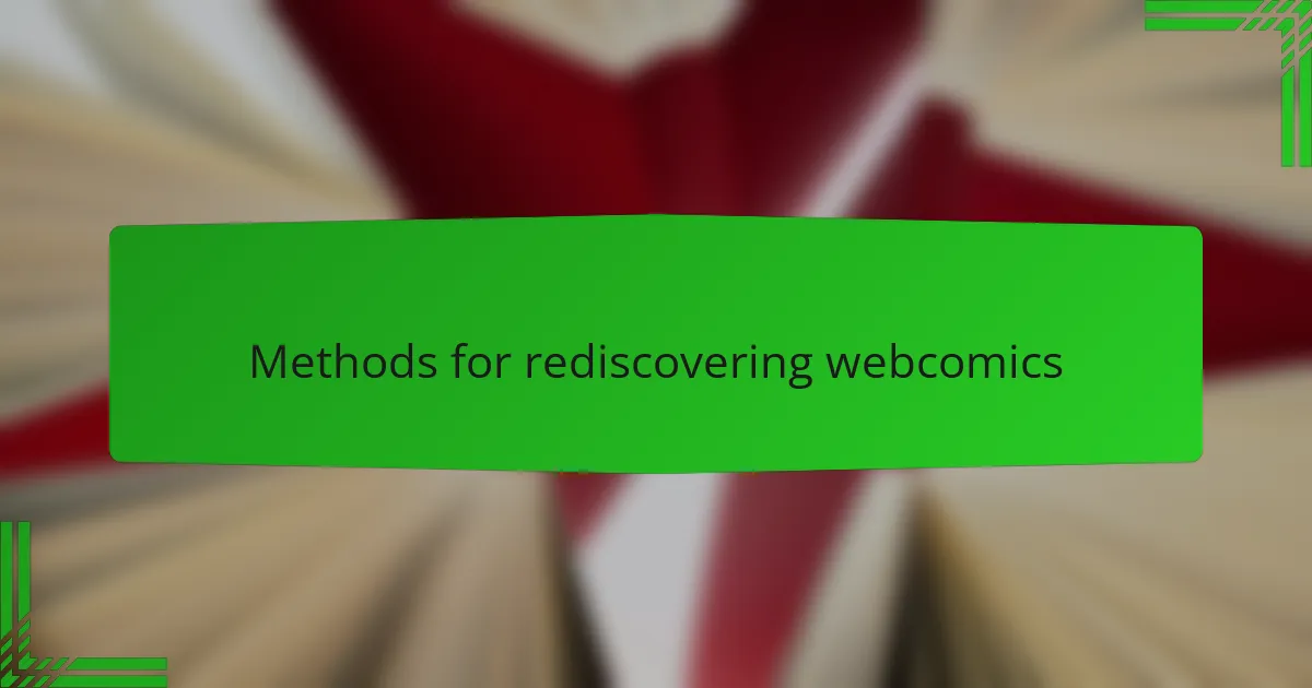 Methods for rediscovering webcomics