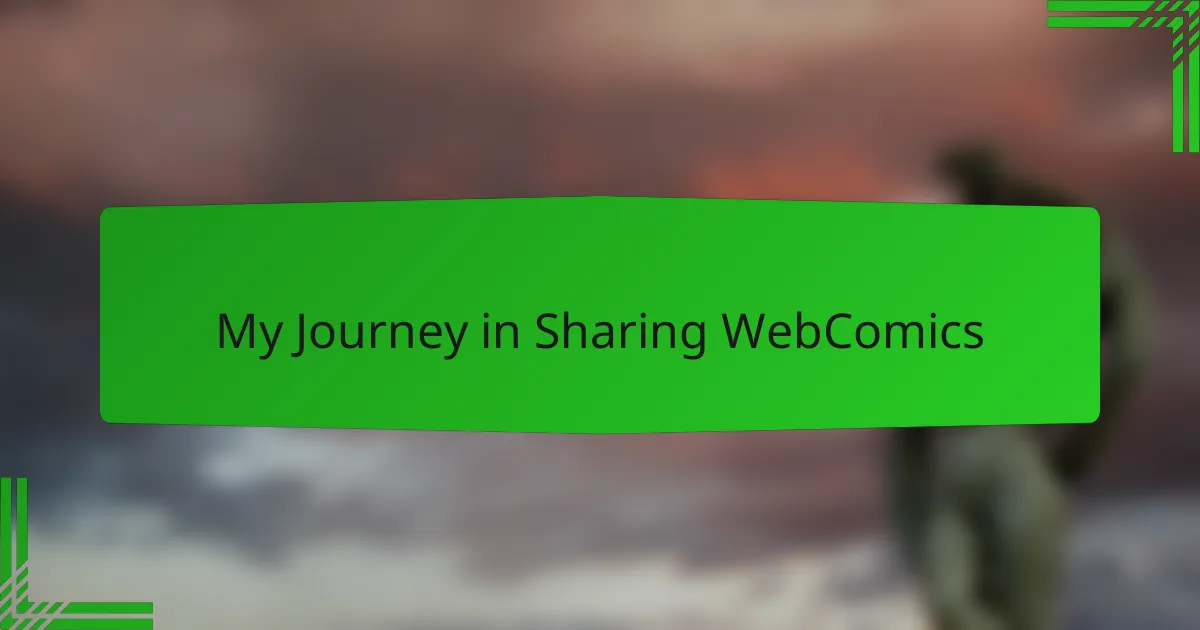 My Journey in Sharing WebComics