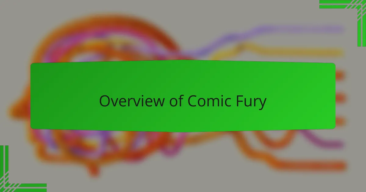 Overview of Comic Fury