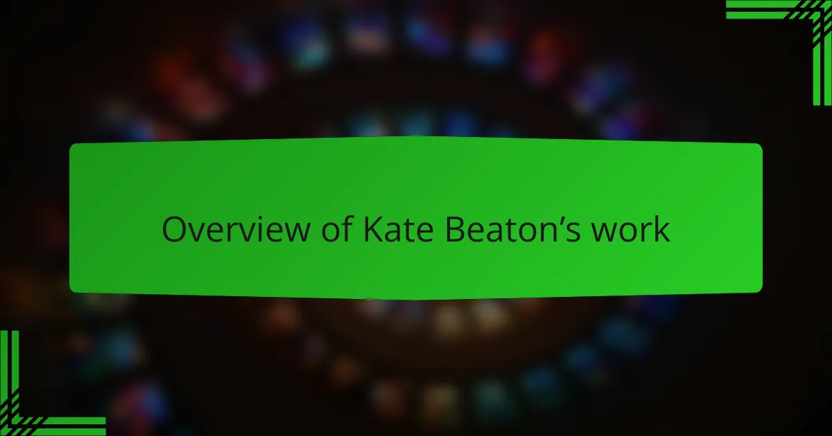 Overview of Kate Beaton’s work