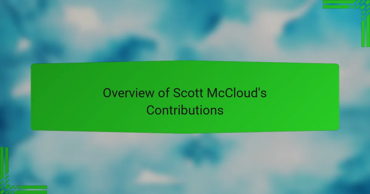 Overview of Scott McCloud's Contributions