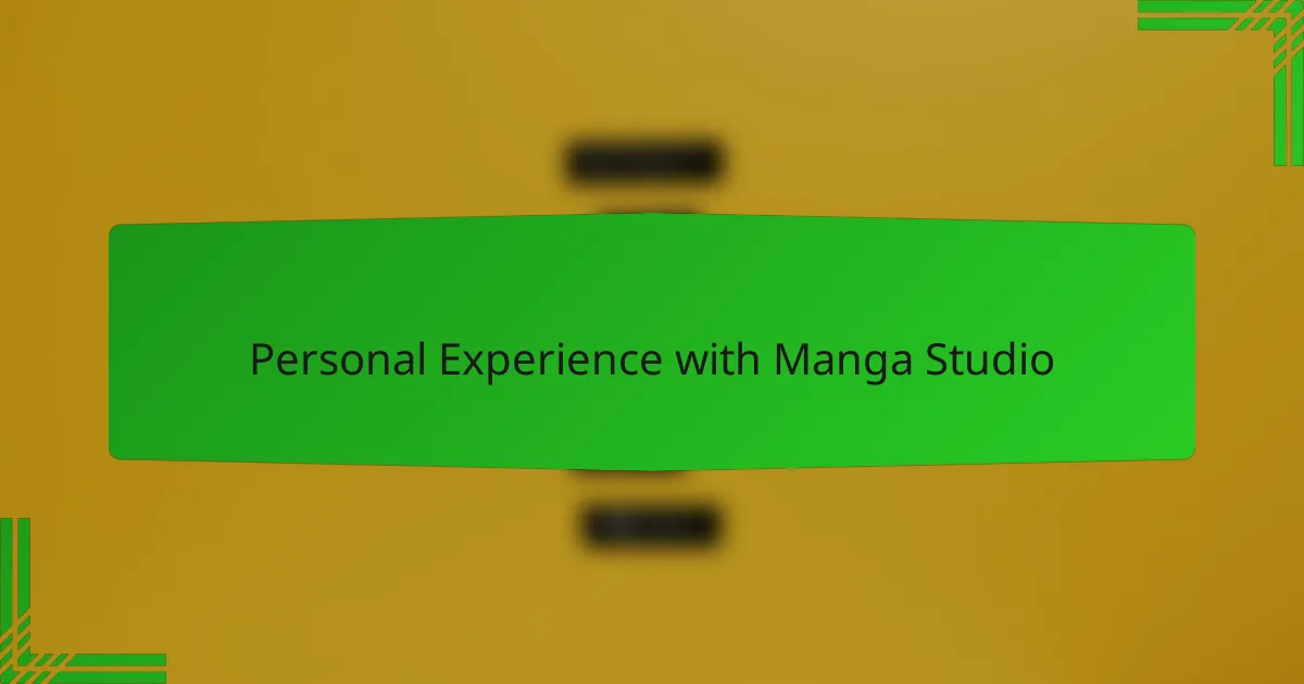 Personal Experience with Manga Studio