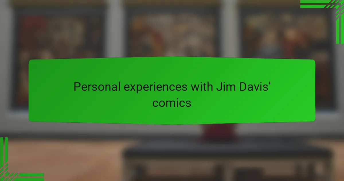 Personal experiences with Jim Davis' comics