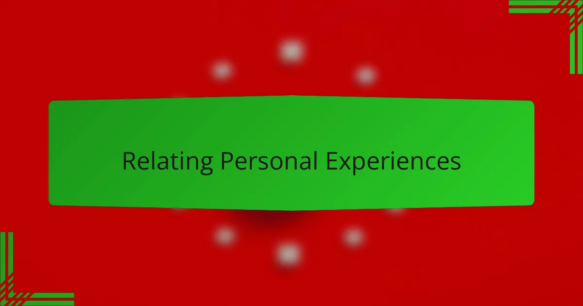 Relating Personal Experiences